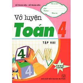 Vở Luyện Toán 4 - Tập 2