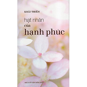 Hạt Nhân Của Hạnh Phúc