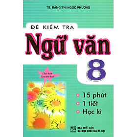 Đề Kiểm Tra Ngữ Văn 8