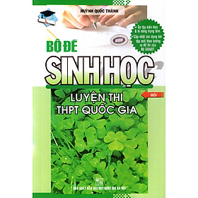 Download sách Bộ Đề Sinh Học Luyện Thi THPT Quốc Gia