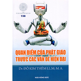 Nơi bán Quan Điểm Của Phật Giáo Trước Các Vấn Đề Hiện Đại - Giá Từ -1đ