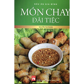 Món Chay Đãi Tiệc