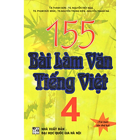 Nơi bán 155 Bài Làm Văn Tiếng Việt 4 - Giá Từ -1đ
