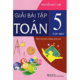 Download sách Giải Bài Tập Toán Lớp 5 Tập 1