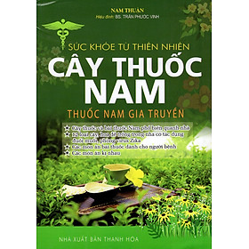 Nơi bán Sức Khỏe Từ Thiên Nhiên Cây Thuốc Nam Thuốc Nam Gia Truyền - Giá Từ -1đ