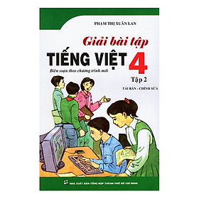 Giải Bài Tập Tiếng Việt 4 (Tập 2)