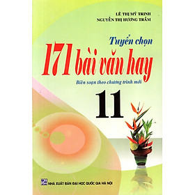 Hình ảnh Tuyển Chọn 171 Bài Văn Hay Lớp 11