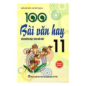 100 Bài Văn Hay 11