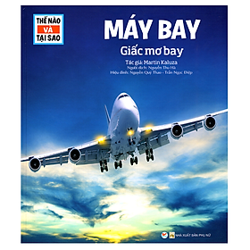 Hình ảnh Thế Nào Và Tại Sao - Máy Bay - Giấc Mơ Bay