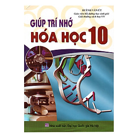 Download sách Giúp Trí Nhớ Hoá Học 10