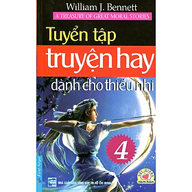 Download sách Tuyển Tập Truyện Hay Dành Cho Thiếu Nhi (Tập 4) - Tái Bản 