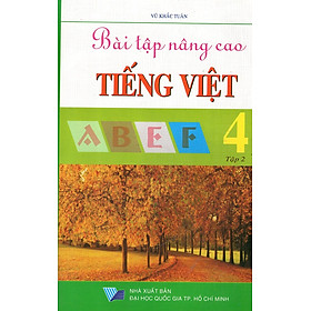 Download sách Bài Tập Nâng Cao Tiếng Việt Lớp 4 (Tập 2)