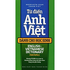 Từ Điển Anh Việt Dành Cho Học Sinh 