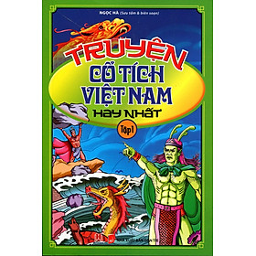 Truyện Cổ Tích Việt Nam Hay Nhất (Tập 1)
