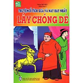 Download sách Truyện Cổ Tích Xưa Và Nay Hay Nhất - Lấy Chồng Dê