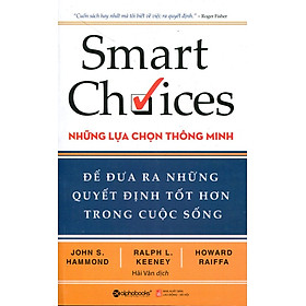 Nơi bán Smart Choices - Những Lựa Chọn Thông Minh - Giá Từ -1đ