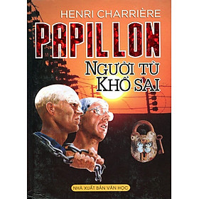 Papillon Người Tù Khổ Sai