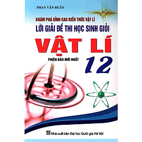 Lời Giải Đề Thi Học Sinh Giỏi Vật Lí Lớp 12