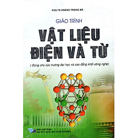 Download sách Giáo Trình Vật Liệu Điện Và Từ