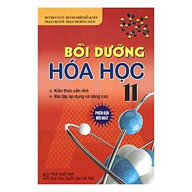 Nơi bán Bồi Dưỡng Hoá Học 11 - Giá Từ -1đ