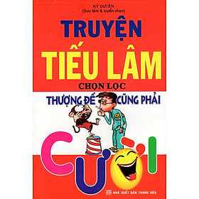 Download sách Truyện Tiếu Lâm Chọn Lọc - Thượng Đế Cũng Phải Cười