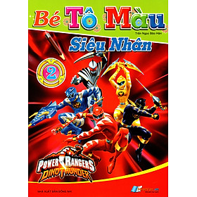Bé Tô Màu - Siêu Nhân (Tập 2)