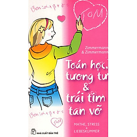 Toán Học, Tương Tư & Trái Tim Tan Vỡ