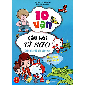 Download sách 10 Vạn Câu Hỏi Vì Sao - Khám Phá Thế Giới Động Vật - Bay Trên Bầu Trời (Tập 2)