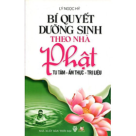 Bí Quyết Dưỡng Sinh Theo Nhà Phật