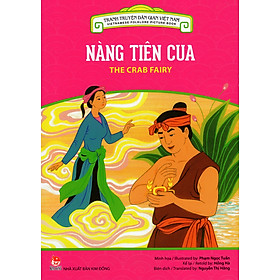 Tranh Truyện Dân Gian Việt Nam - Nàng Tiên Cua (Song Ngữ Việt - Anh) (2016)