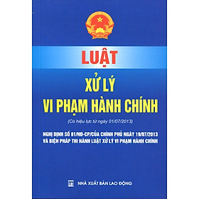 Nơi bán Luật Xử Lý Vi Phạm Hành Chính - Giá Từ -1đ