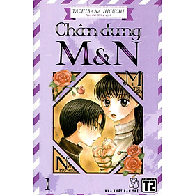 Download sách Chân Dung M & N (Tập 1)