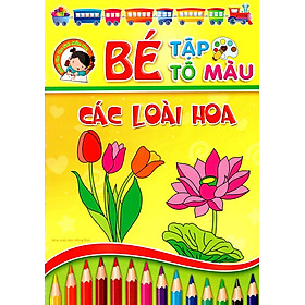 Nơi bán Bé Tập Tô Màu - Các Loài Hoa - Giá Từ -1đ