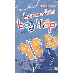Hai Con Diều Bay Thấp 
