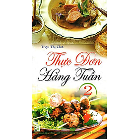 Download sách Thực Đơn Hàng Tuần 2 (Tái Bản)