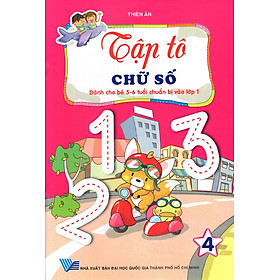 Tập Tô: Chữ Số (Dành Cho Bé 5 - 6 Tuổi) (Tập 4)