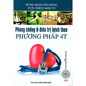 Nơi bán Phòng Chống Và Điều Trị Bệnh Theo Phương Pháp 4T - Giá Từ -1đ