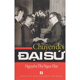 Download sách Chuyện Đời Đại Sứ