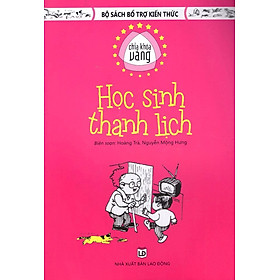 Download sách Bộ Sách Bổ Trợ Kiến Thức - Chìa Khóa Vàng - Học Sinh Thanh Lịch