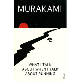 Hình ảnh sách What I Talk About When I Talk About Running (Paperback)