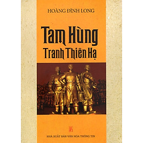 Nơi bán Tam Hùng Tranh Thiên Hạ - Giá Từ -1đ