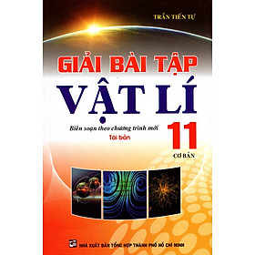 Download sách Giải Bài Tập Vật Lí Lớp 11 (Cơ Bản)