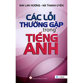 Các Lỗi Thường Gặp Trong Tiếng Anh