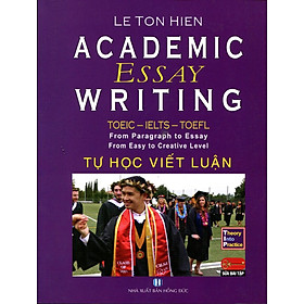 [Download Sách] Academic Essay Writing - Tự Học Viết Luận