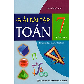 Nơi bán Giải Bài Tập Toán Lớp 7 (Tập 2) (Tái Bản 2015) - Giá Từ -1đ