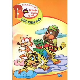 Bé Kể Chuyện Tô Màu Tập Viết (Dành Cho Bé 3 - 4 Tuổi) - Cóc Kiện Trời