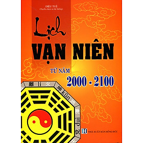 Lịch Vạn Niên Từ Năm 2000 - 2100