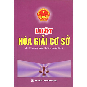 Luật Hòa Giải Cơ Sở