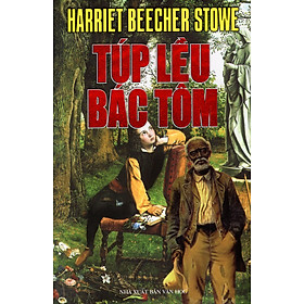 [Download Sách] Túp Lều Bác Tôm (2011)