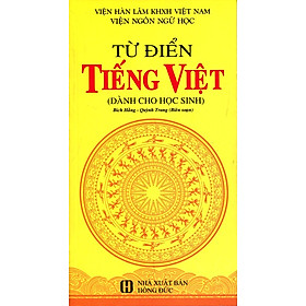 Từ Điển Tiếng Việt (Dành Cho Học Sinh)
